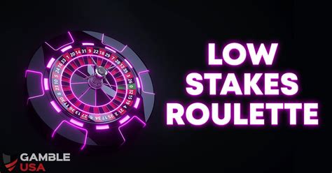 low stake roulette|Best Low Stakes Roulette in 2024 .